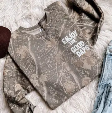Enjoy the Good Days Sweatshirt